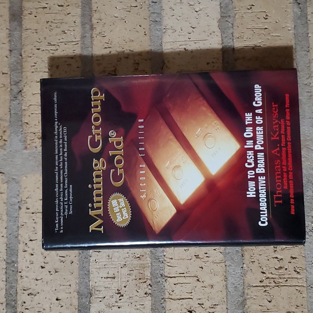 Mining Group Gold Second Edition by Thomas A. Kayser